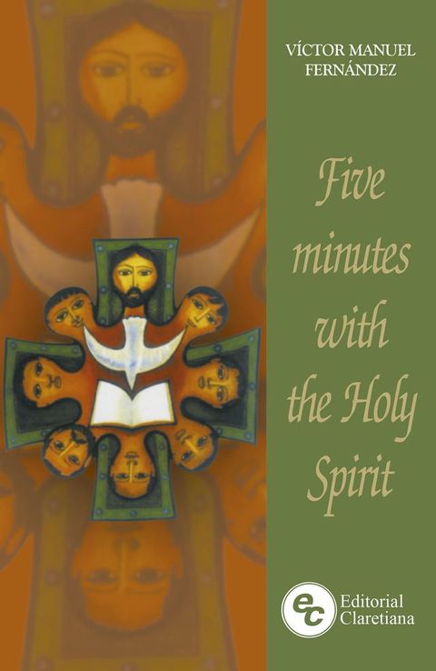 Five minutes with the Holy Spirit(Kobo/電子書)