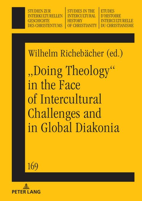 &bdquo;Doing theology“ in the face of intercultural challenges and in global diakonia(Kobo/電子書)