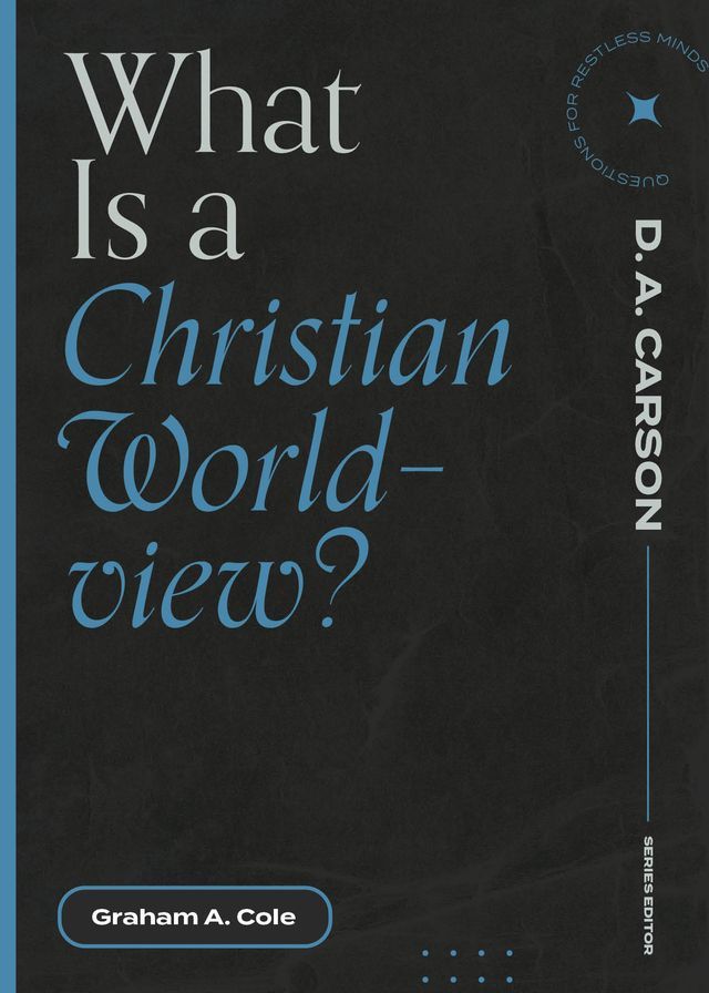  What Is a Christian Worldview?(Kobo/電子書)