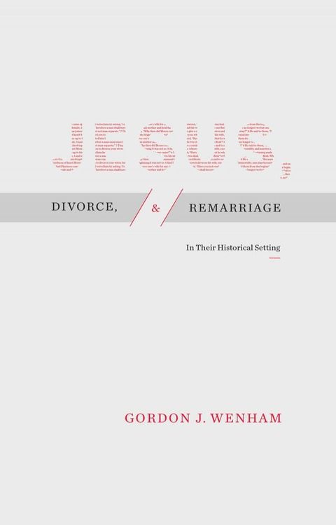 Jesus, Divorce, and Remarriage(Kobo/電子書)