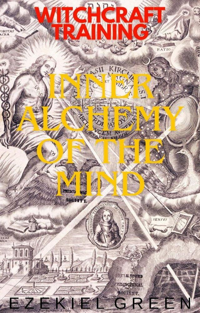  Inner Alchemy of the Mind(Kobo/電子書)