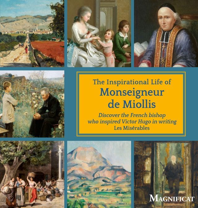  The Inspirational Life of Monseigneur de Miollis(Kobo/電子書)