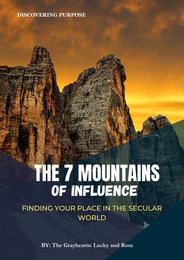  THE SEVEN MOUNTAINS OF INFLUENCE (PURPOSE DISCOVERY)(Kobo/電子書)