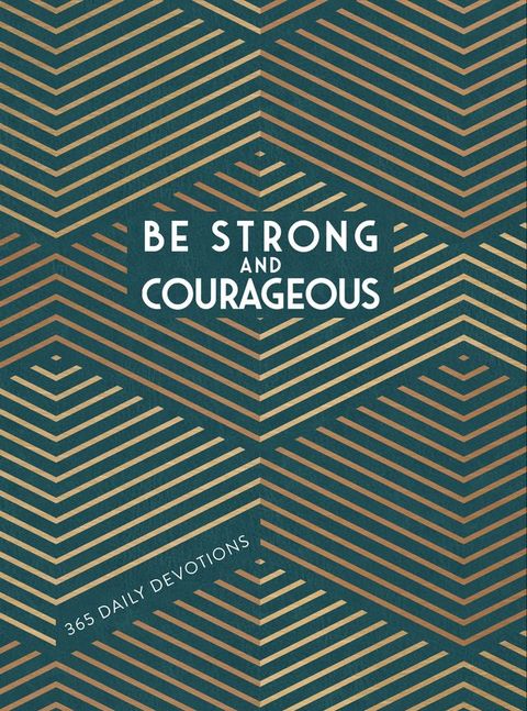 Be Strong and Courageous(Kobo/電子書)