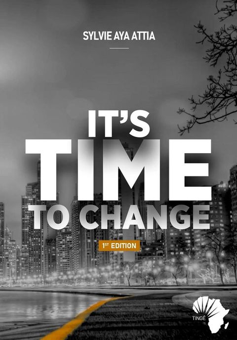 IT'S TIME TO CHANGE(Kobo/電子書)