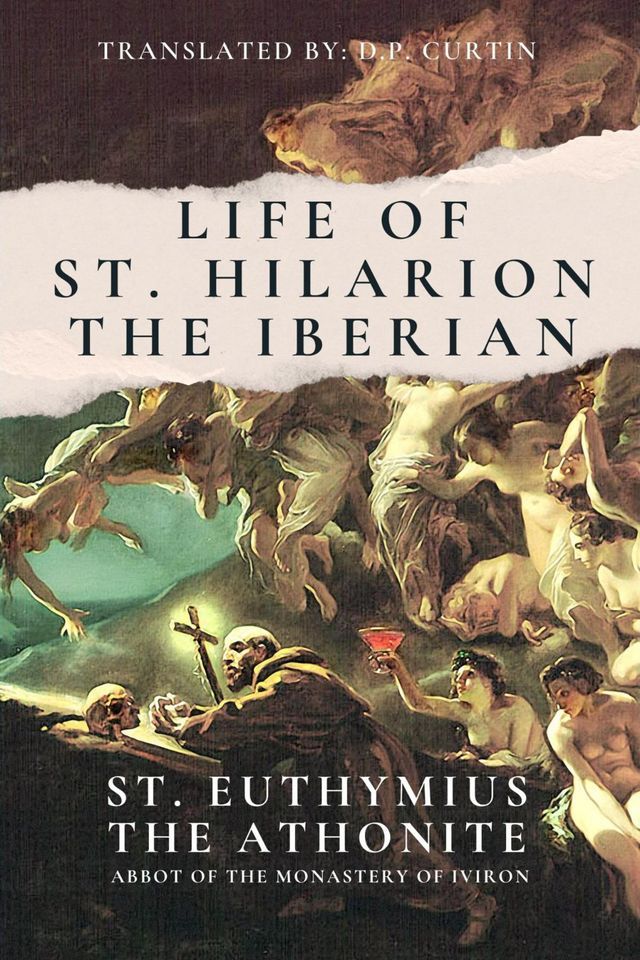  The Life of St. Hilarion the Iberian(Kobo/電子書)