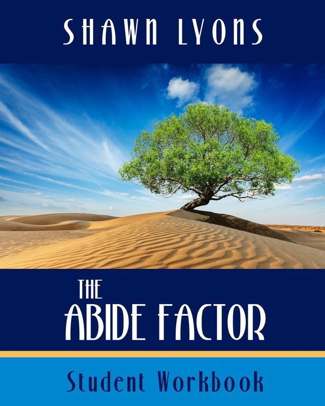  The Abide Factor Student Workbook(Kobo/電子書)