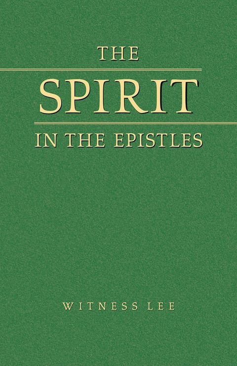 The Spirit in the Epistles(Kobo/電子書)