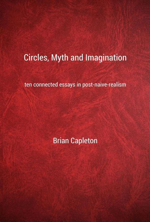 Circles, Myth and Imagination(Kobo/電子書)