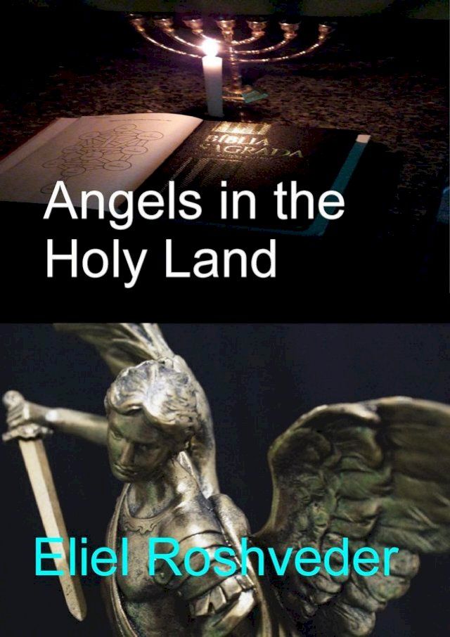  Angels in the Holy Land(Kobo/電子書)