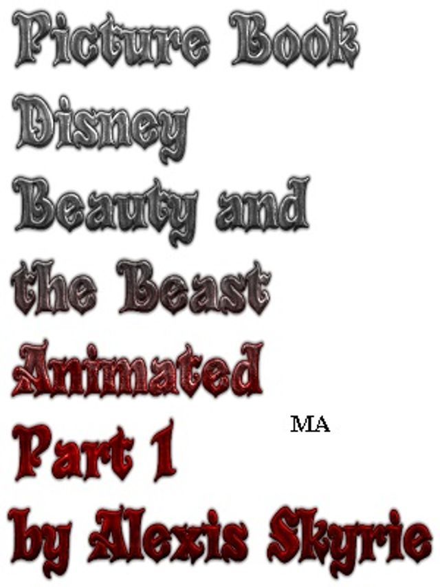  Picture Book Disney Beauty and the Beast Animated Part 1(Kobo/電子書)