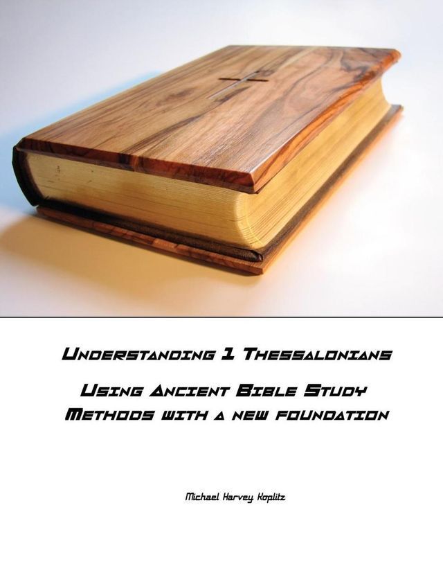  Understanding 1 Thessalonians(Kobo/電子書)