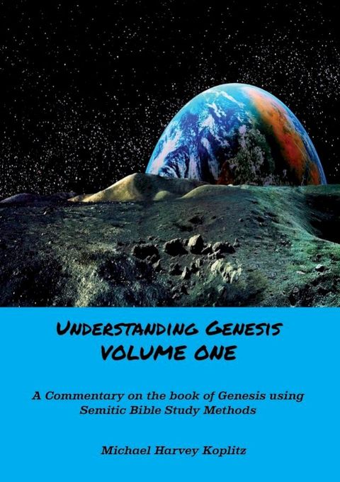 Understanding Genesis Volume One(Kobo/電子書)