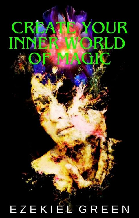 Create Your Inner World of Magic(Kobo/電子書)