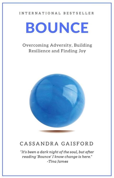 Bounce: Overcoming Adversity, Building Resilience, and Finding Joy(Kobo/電子書)