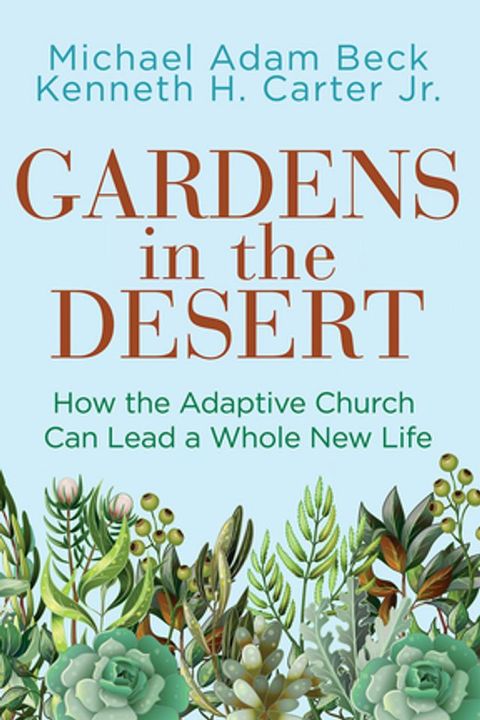 Gardens in the Desert(Kobo/電子書)