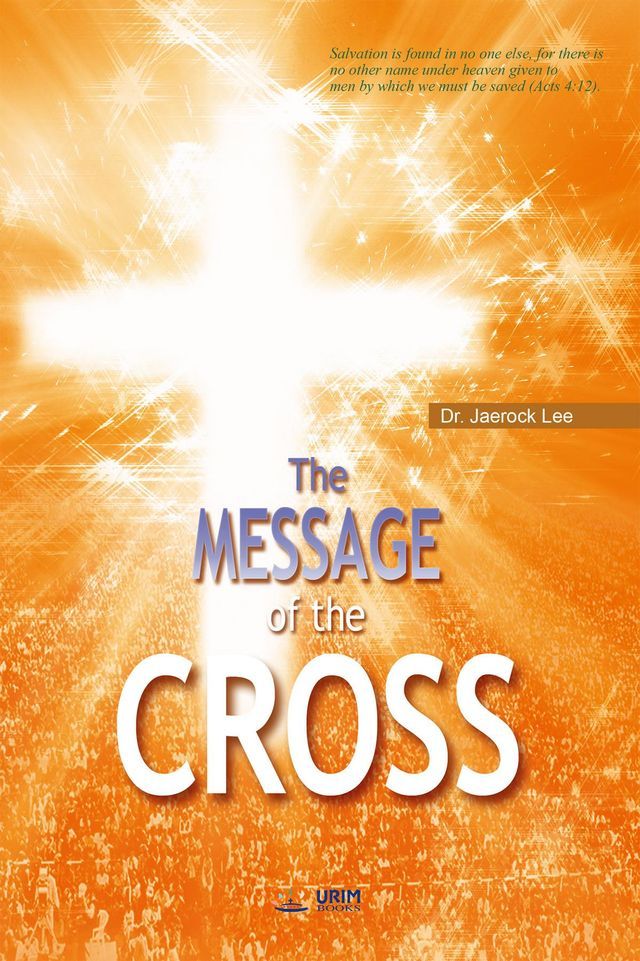  The Message of the Cross(English Edition)(Kobo/電子書)