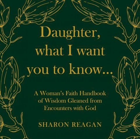 Daughter, what I want you to know...