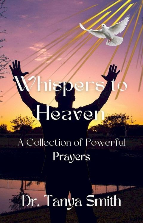Whispers to Heaven