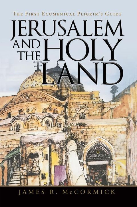 Jerusalem and the Holy Land