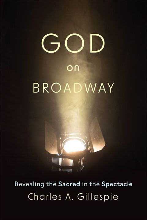 God on Broadway