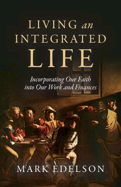 Living an Integrated Life