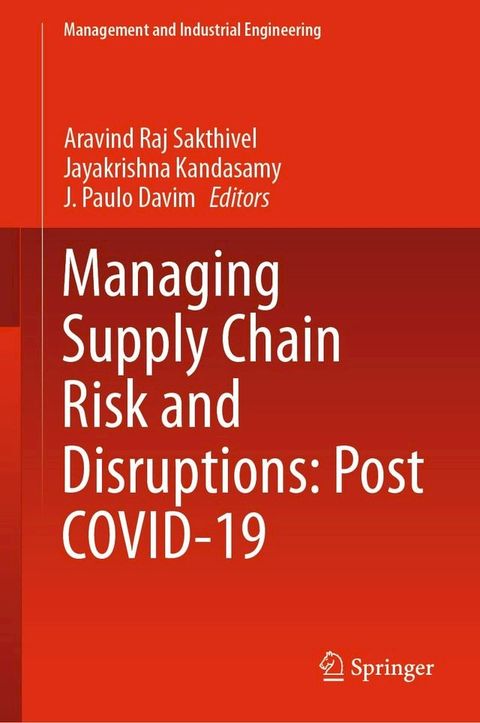 Managing Supply Chain Risk and Disruptions: Post COVID-19(Kobo/電子書)