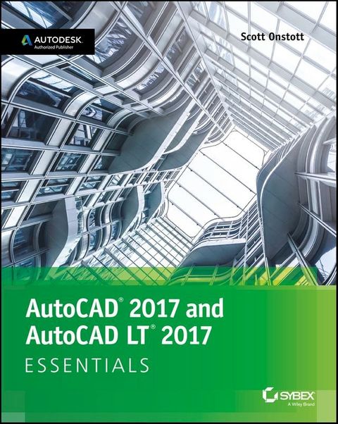 AutoCAD 2017 and AutoCAD LT 2017(Kobo/電子書)