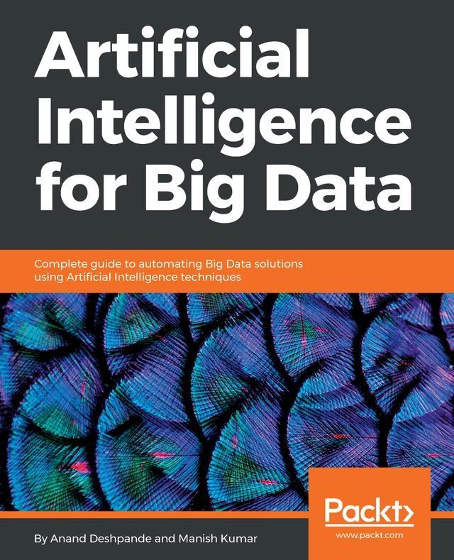  Artificial Intelligence for Big Data(Kobo/電子書)