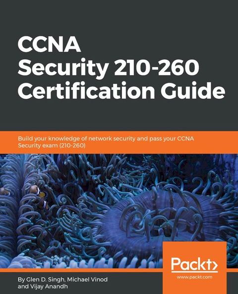 CCNA Security 210-260 Certification Guide(Kobo/電子書)