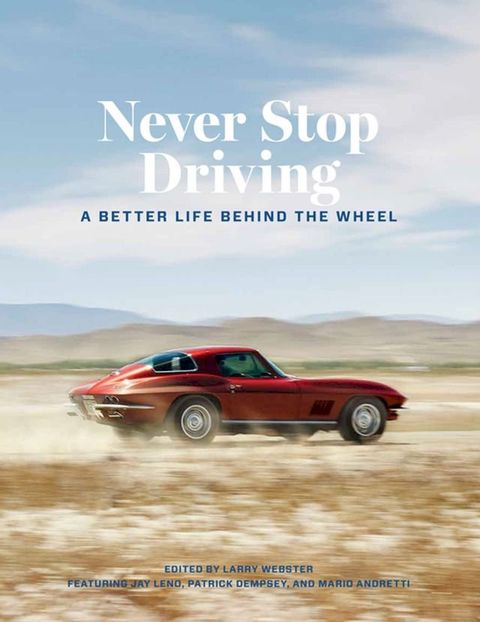 Never Stop Driving(Kobo/電子書)