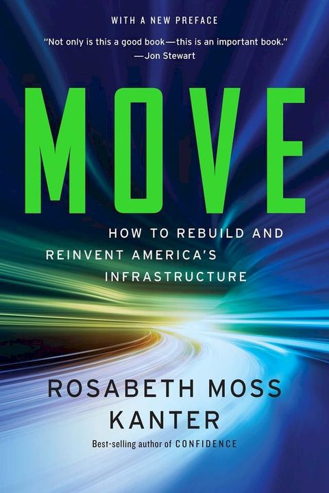Move: Putting America's Infrastructure Back in the Lead(Kobo/電子書)