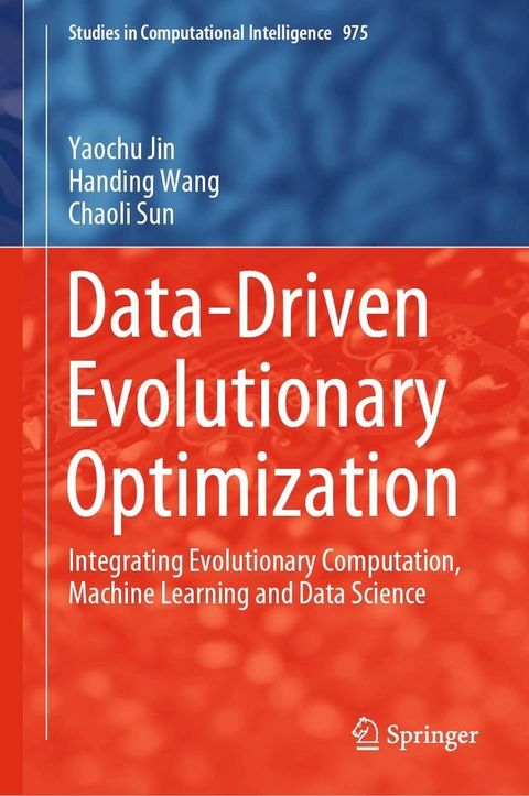 Data-Driven Evolutionary Optimization(Kobo/電子書)