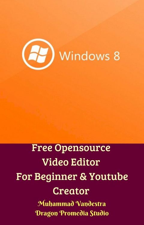 Free Opensource Video Editor For Beginner & Youtube Creator(Kobo/電子書)