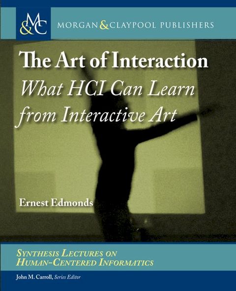 The Art of Interaction(Kobo/電子書)