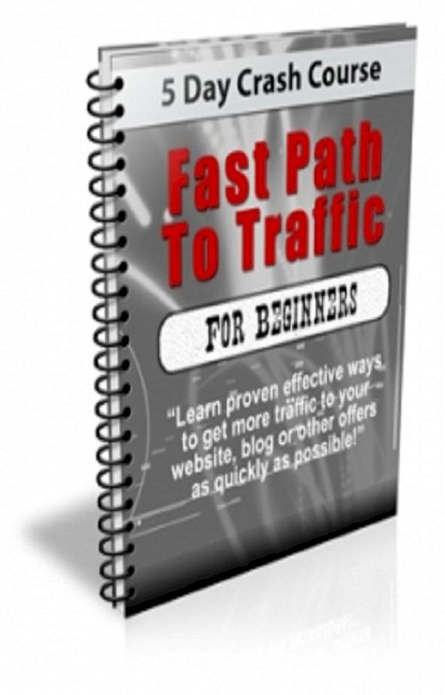  How To Fast Path To Traffic(Kobo/電子書)