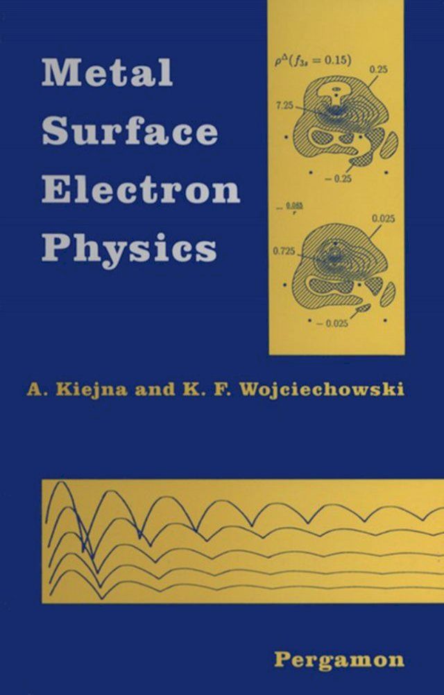  Metal Surface Electron Physics(Kobo/電子書)