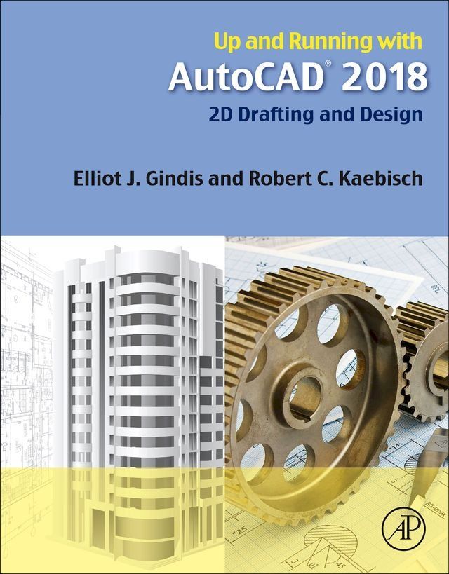  Up and Running with AutoCAD 2018(Kobo/電子書)