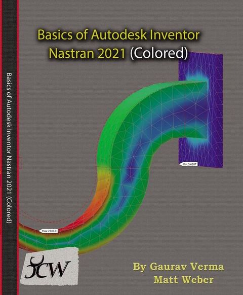 Basics of Autodesk Inventor Nastran 2021(Kobo/電子書)