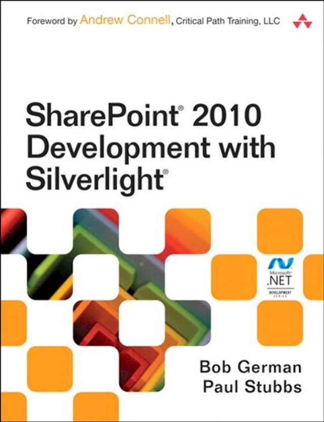  SharePoint 2010 Development with Silverlight(Kobo/電子書)