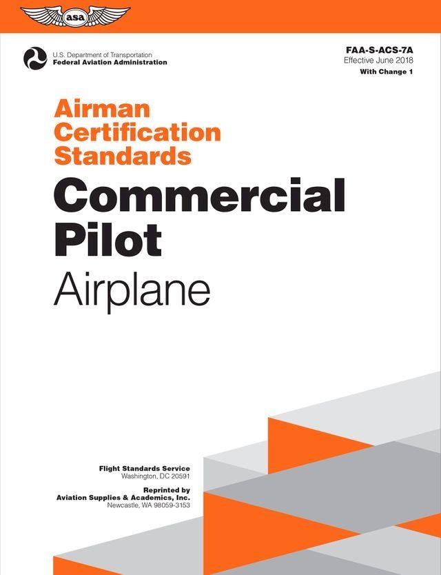  Airman Certification Standards: Commercial Pilot - Airplane(Kobo/電子書)