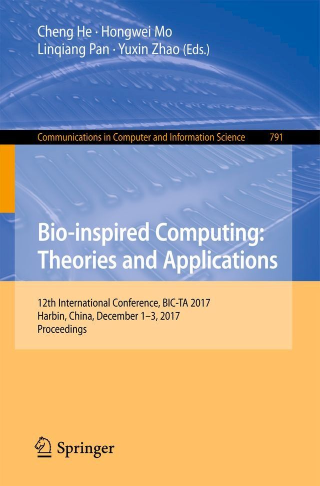  Bio-inspired Computing: Theories and Applications(Kobo/電子書)