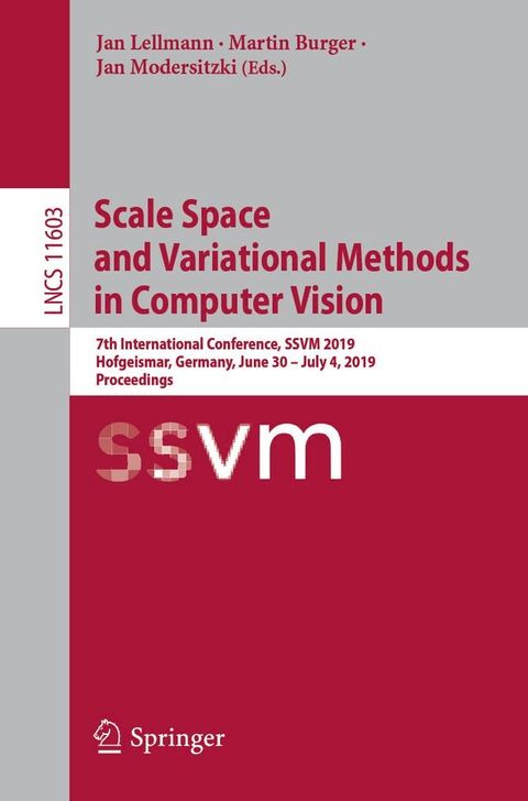 Scale Space and Variational Methods in Computer Vision(Kobo/電子書)