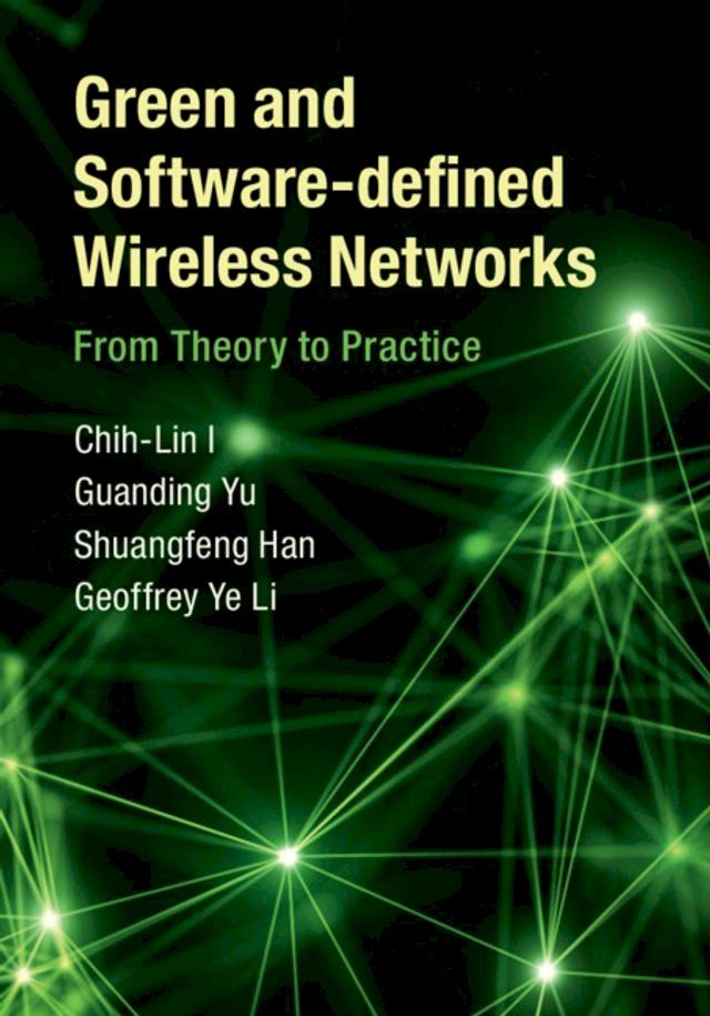  Green and Software-defined Wireless Networks(Kobo/電子書)