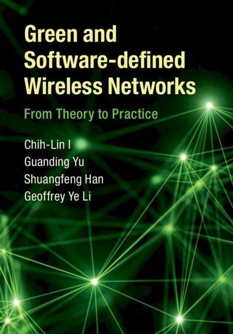 Green and Software-defined Wireless Networks(Kobo/電子書)