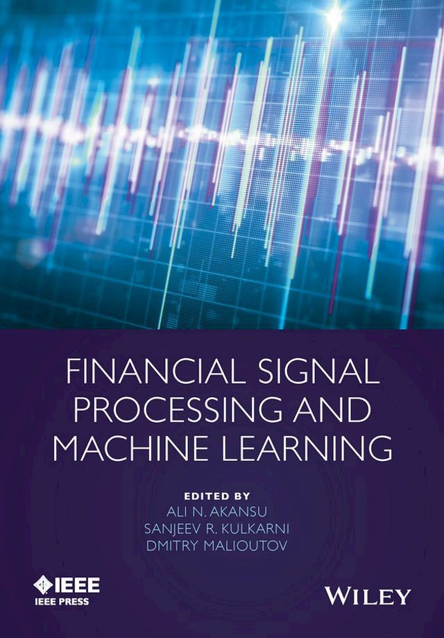  Financial Signal Processing and Machine Learning(Kobo/電子書)