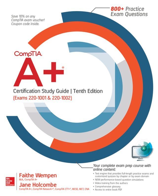  CompTIA A+ Certification Study Guide, Tenth Edition (Exams 220-1001 & 220-1002)(Kobo/電子書)