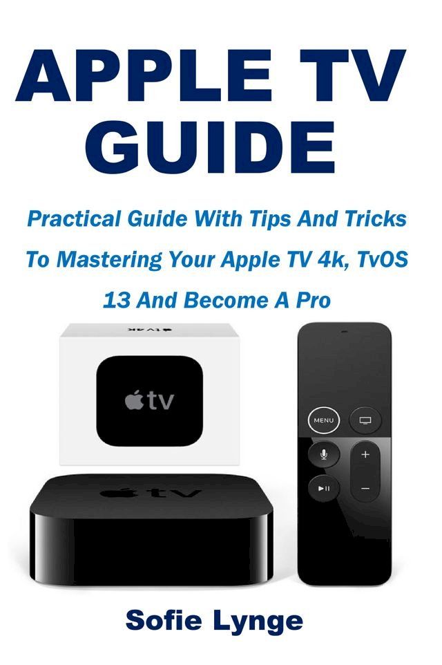  APPLE TV GUIDE(Kobo/電子書)