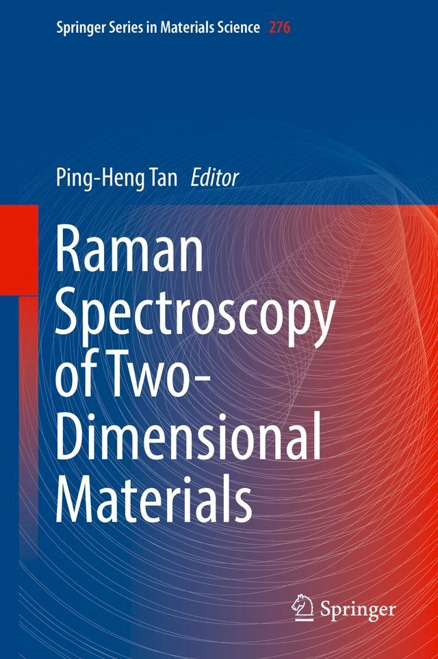  Raman Spectroscopy of Two-Dimensional Materials(Kobo/電子書)