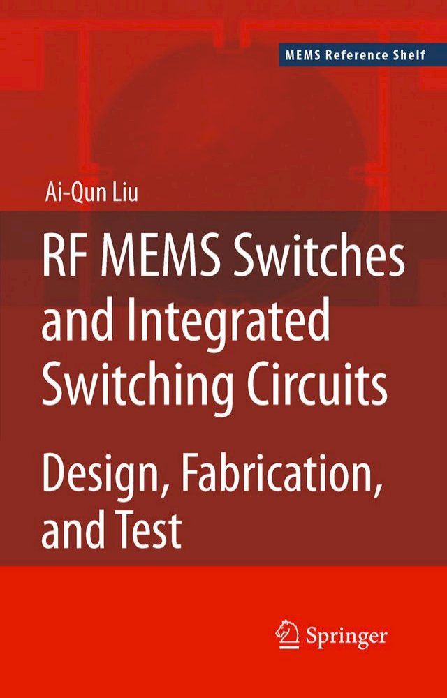  RF MEMS Switches and Integrated Switching Circuits(Kobo/電子書)